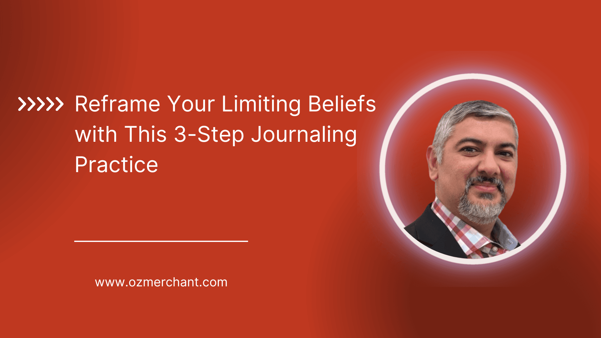 Reframe Your Limiting Beliefs with This 3-Step Journaling Practice