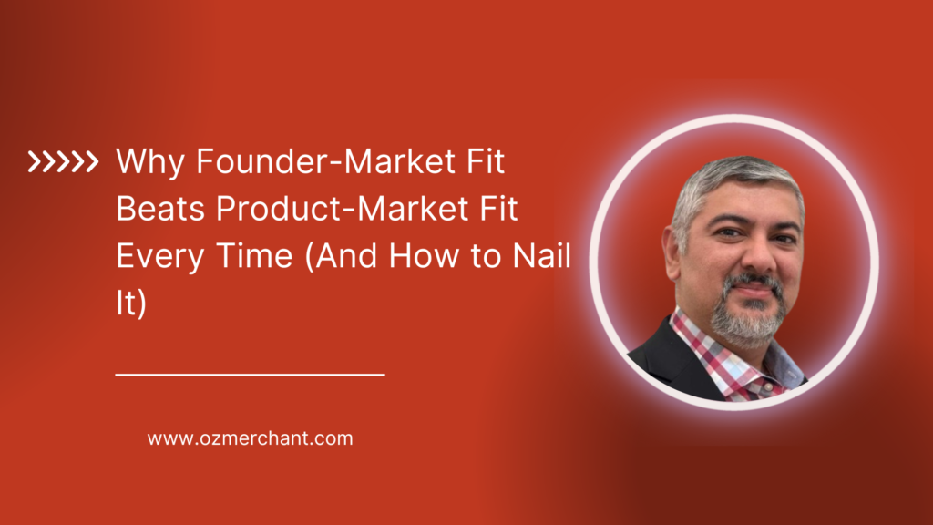 Why Founder-Market Fit Beats Product-Market Fit Every Time